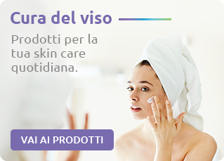 Cura del viso - Prodotti per la tua skin care quotidiana